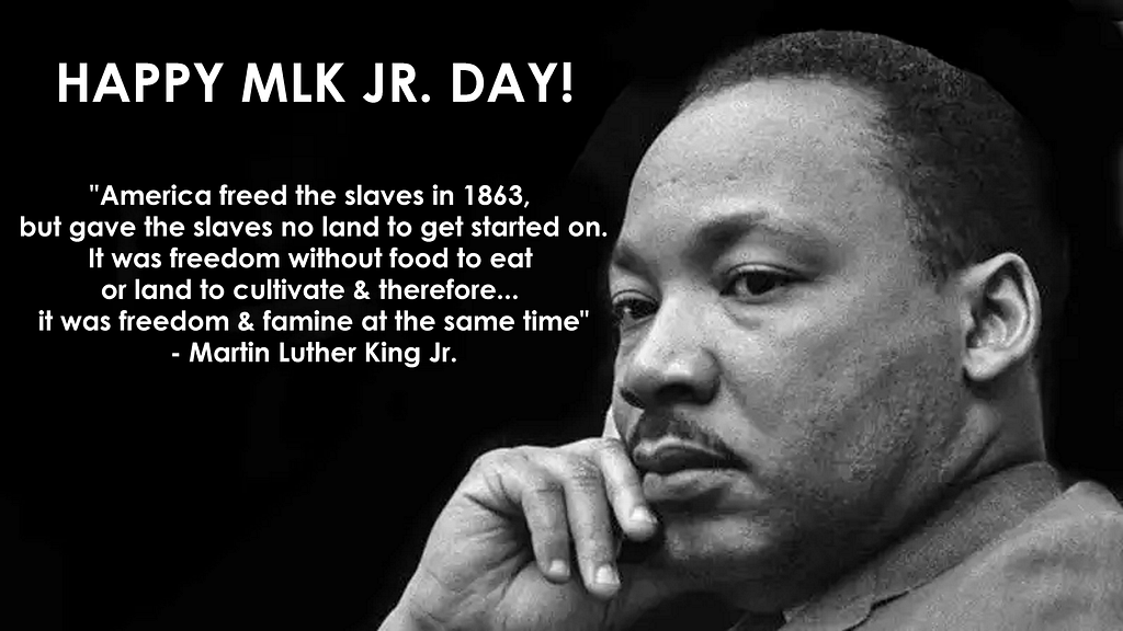 image reads Happy MLK Day and includes the quote from the preceding paragraph